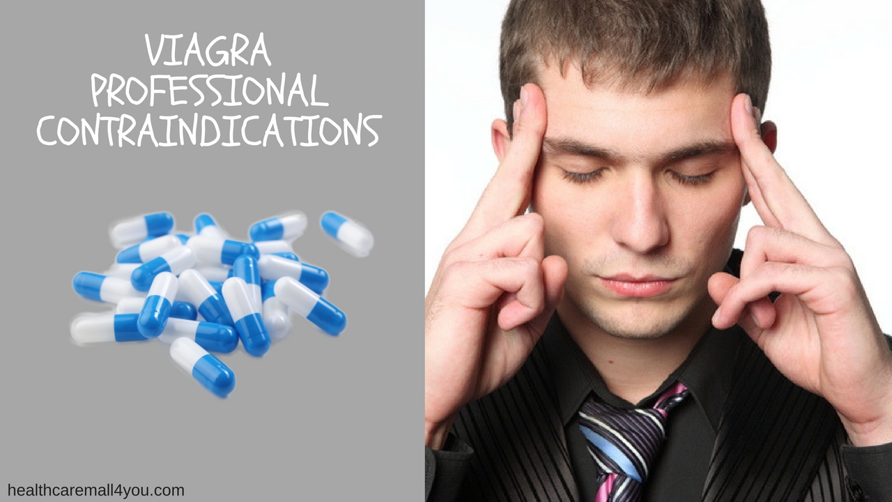 viagra professional contraindications