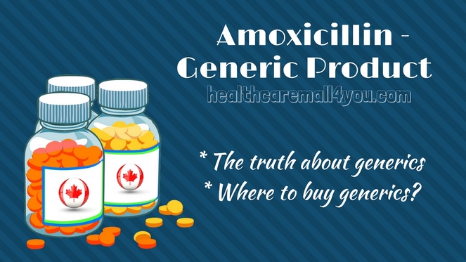 Amoxicillin is a Generic Product