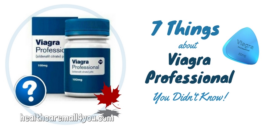 7 Things about Viagra Professional