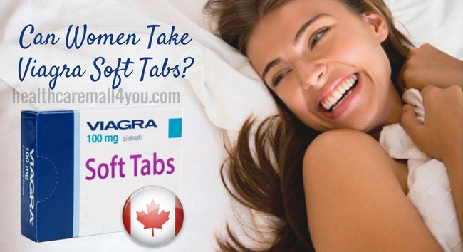 Can Women Take Viagra Soft Tabs?