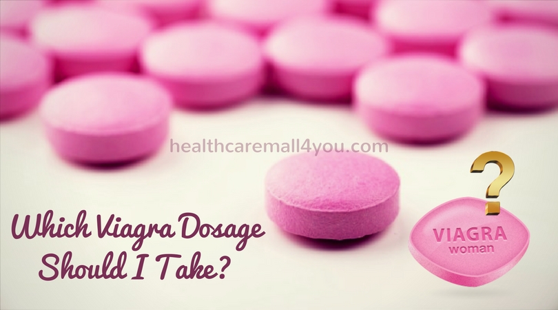 What Viagra Dosage Do I Need